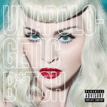 Madonna - Unapologetic Bitch