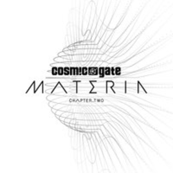 Cosmic Gate - Materia Chapter.Two