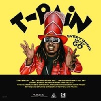 T-Pain - Everything Must Go Vol. 1