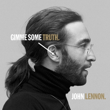 John Lennon - Gimme Some Truth.