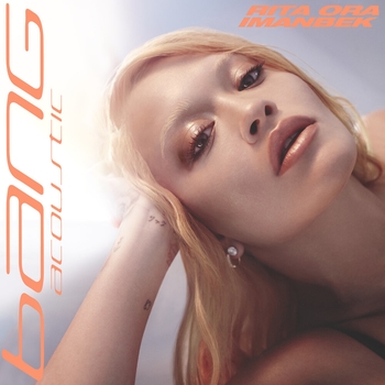 Rita Ora and Imanbek - Bang