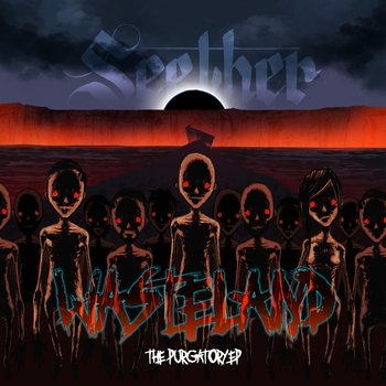 Seether - Wasteland - The Purgatory Ep