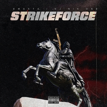 D.Masta and Dj Nik One - Strikeforce