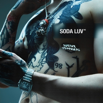 Soda Luv - Native Strangers