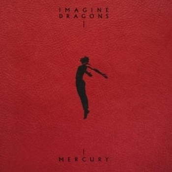Imagine Dragons - Mercury - Acts 1 & 2