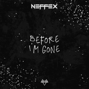 Neffex - Before I'm Gone