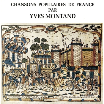 Yves Montand - Chansons populaires de France