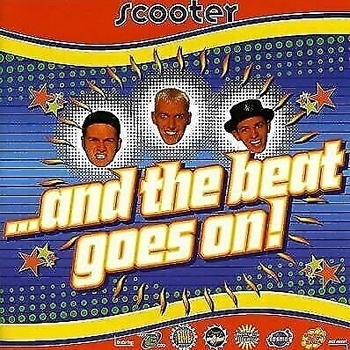 Scooter - …and the Beat Goes On!