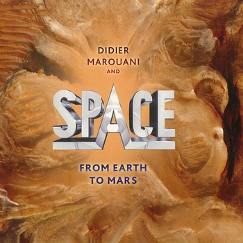 Space feat Didier Marouani - From Earth To Mars