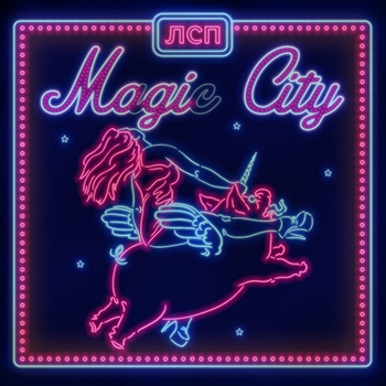 Лсп - Magic City