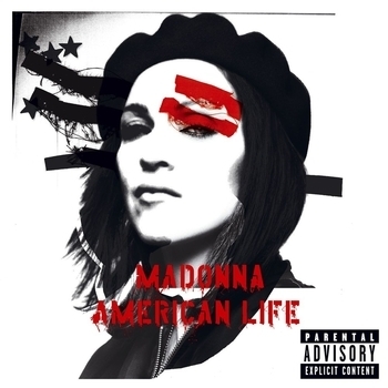 Madonna - American Life (Explicit version)