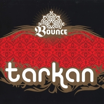 Tarkan - Bounce