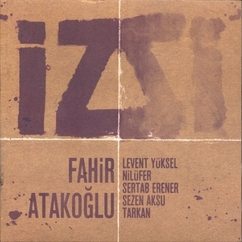 Tarkan feat Fahir Atakoglu, Sezen Aksu, Nilufer, Sertab Erener - Iz