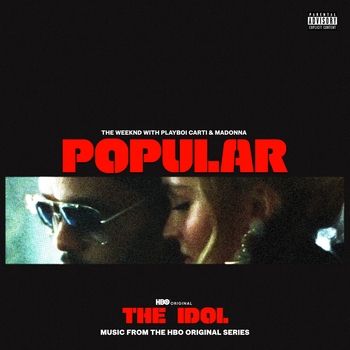 Madonna feat The Weeknd, Playboi Carti - Popular