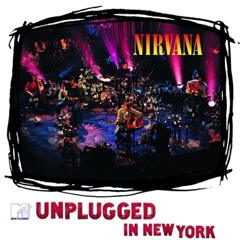 Nirvana - MTV Unplugged In New York (Live)