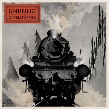 Unheilig - Gipfelsturmer