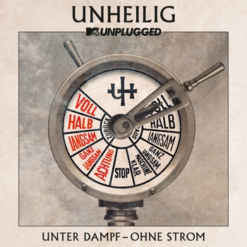 Unheilig - Unter Dampf – Ohne Strom (MTV Unplugged Deluxe Version)