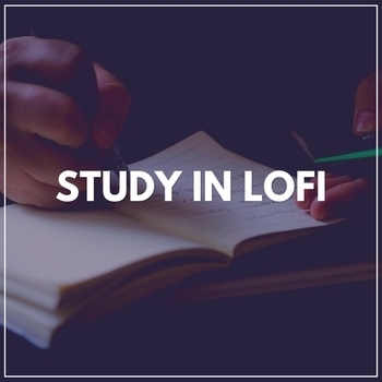 Lo-Fi for Studying feat Lofi Sleep Chill and Study, LoFi Jazz - Study in Lofi