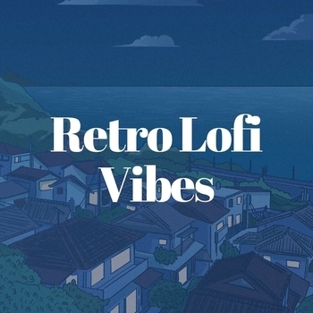 Lo-Fi for Studying feat Lofi Beats, Lofi Tokyo - Retro Lofi Vibes