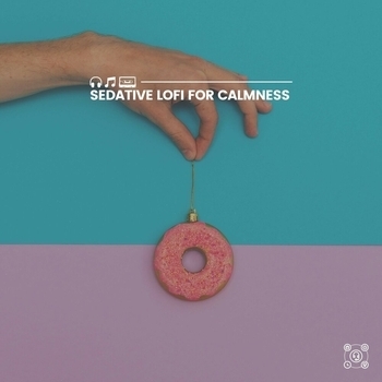 Lo-Fi for Studying feat Lofi Hip-Hop Beats, LofiCentral - Sedative Lofi for Calmness