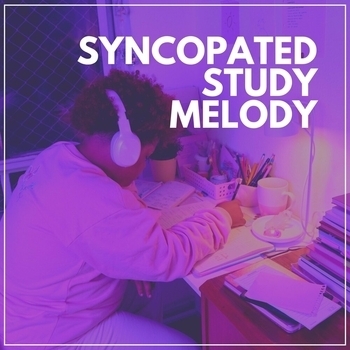 Lo-Fi for Studying feat LofiCentral, Aesthetic Music - Syncopated Study Melody