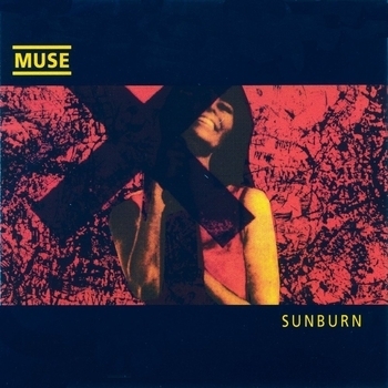 Muse - Sunburn