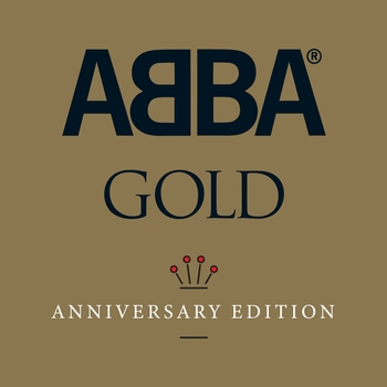 ABBA - Abba Gold Anniversary Edition