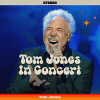 Tom Jones - Tom Jones In Concert