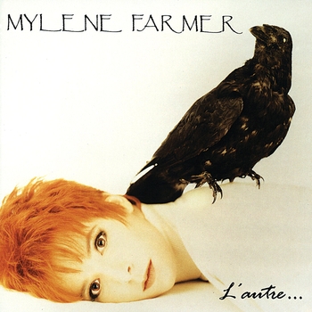 Mylene Farmer - L'Autre...