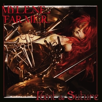 Mylene Farmer - Point de suture