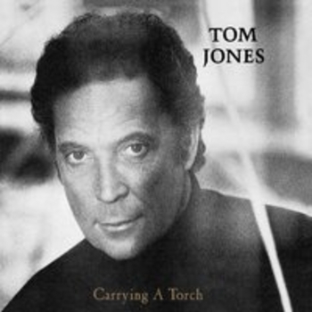 Tom Jones - Carrying A Torch