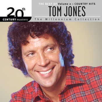 Tom Jones - The Best Of Tom Jones Country Hits