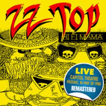 ZZ Top - Live: Hi Fi Mama, Capitol Theatre, Passaic