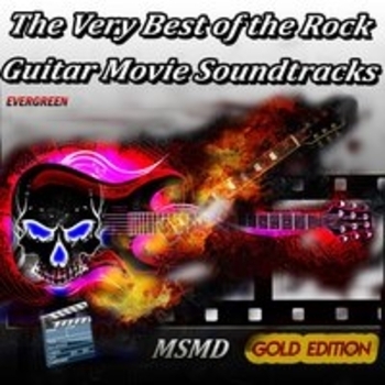 Hans Zimmer feat Msmd - The Very Best of the Rock Guitar Movie Soundtracks