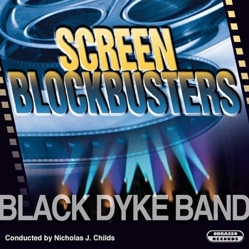 Hans Zimmer feat Black Dyke Band, Nicholas J. Childs - Screen Blockbusters