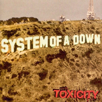 System of a Down - Toxicity