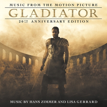 Hans Zimmer feat The Lyndhurst Orchestra, Gavin Greenaway, Lisa Gerrard - Gladiator: 20th Anniversary Edition