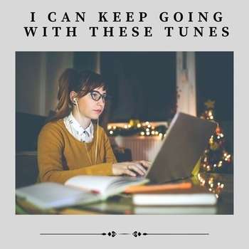 Study Music feat Work Playlist, Pure Work Music - I Can Keep Going with These Tunes