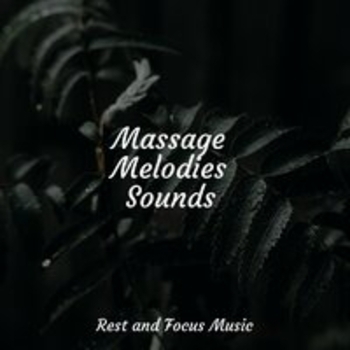 Study Music feat Preschool Kids, Nature Sounds Nature Music - Massage Melodies Sounds