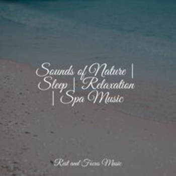 Study Music feat Shakuhachi Sakano, Relaxing Sleep Music - Sounds of Nature, Sleep, Relaxation, Spa Music