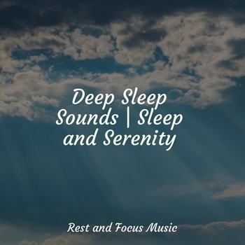 Study Music feat Mindfulness Mediation World, Nature Sounds Nature Music - Deep Sleep Sounds - Sleep and Serenity