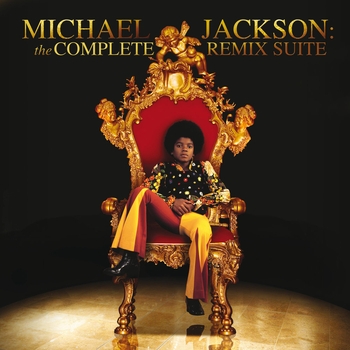 Michael Jackson - Michael Jackson: The Complete Remix Suite