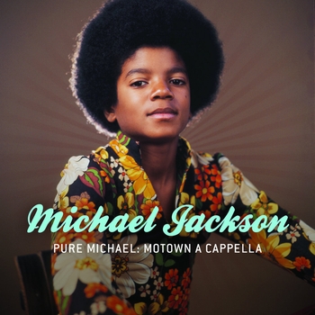 Michael Jackson - Pure Michael: Motown (A Cappella)