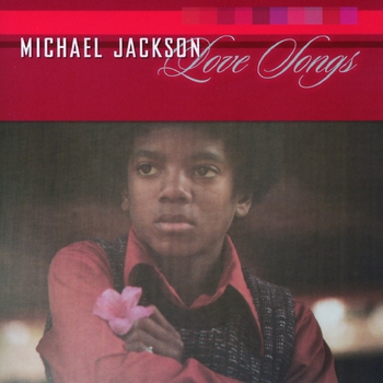 Michael Jackson - Love Songs