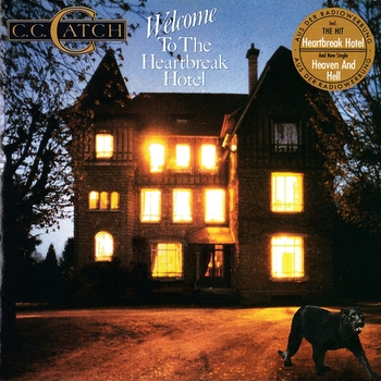 C.C. Catch - Welcome to the Heartbreak Hotel