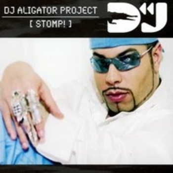 DJ Aligator - Stomp!