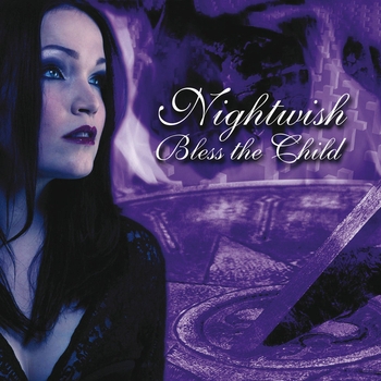 Nightwish - Bless the Child - The Rarities