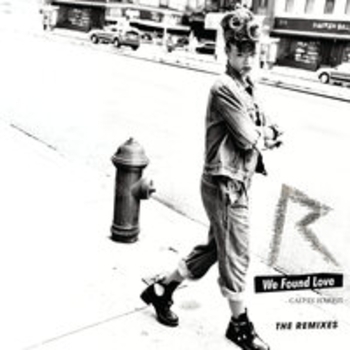 Rihanna feat Calvin Harris - We Found Love (The Remixes)