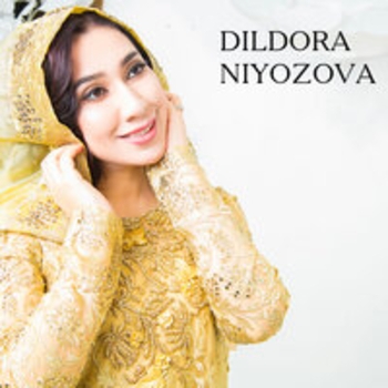 Dildora Niyozova - Избранное