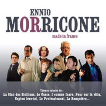 Ennio Morricone - Made In France